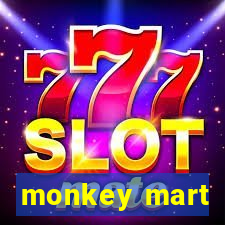 monkey mart